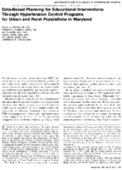 DataBased Planning For Educational Interventions Through Hypertension Control Programs For Urban And Rural Populations In Maryland