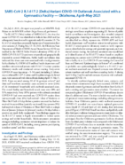 SARSCoV2 B16172 Delta Variant COVID19 Outbreak Associated with a Gymnastics Facility  Oklahoma AprilMay 2021