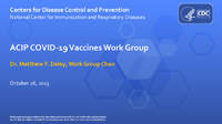 ACIP COVID19 Vaccines Work Group