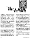 The Fred L Soper Lectures