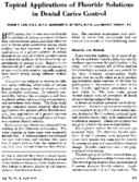 Topical applications of fluoride solutions in dental caries control
