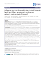 Influenza vaccines licensed in the United States in healthy children a systematic review and network metaanalysis Protocol