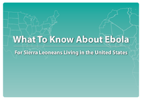 What to Know About Ebola For Sierra Leoneans Living in the United States 201512
