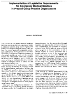 Implementation Of Legislative Requirements For Emergency Medical Services In Prepaid Group Practice Organizations