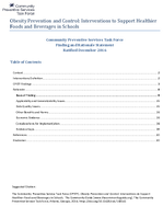 Obesity Prevention and Control Interventions to Support Healthier Foods and Beverages in Schools