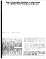 Use of community residents as interviewers in a dental health care research project