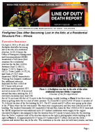 Line of Duty Death Report Firefighter Dies After Becoming Lost in an Attic at a Residential Structure Fire  Illinois