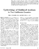 Epidemiology of childhood accidents in two California counties