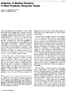 Selection of medical students to meet physician manpower needs