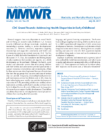 CDC Grand Rounds Addressing Health Disparities in Early Childhood