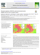 Chemical Explosion COVID19 and Environmental Justice Insights from LowCost Air Quality Sensors