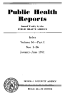 Public Health Reports  v 66 part I numbers 126 JanuaryJune 1951  Index