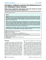 No Evidence of Murine Leukemia VirusRelated Viruses in Live Attenuated Human Vaccines