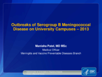 Outbreaks of serogroup B meningococcal disease on university campuses  2013