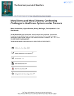 Moral Stress and Moral Distress Confronting Challenges in Healthcare Systems Under Pressure