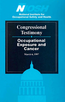 Congressional Testimony Occupational Exposure and Cancer March 6 1997