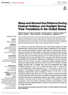 Sleep and Alcohol Use Patterns During Federal Holidays and Daylight Saving Time Transitions in the United States