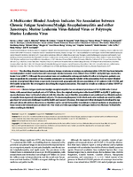 A Multicenter Blinded Analysis Indicates No Association between Chronic Fatigue SyndromeMyalgic Encephalomyelitis and either Xenotropic Murine Leukemia VirusRelated Virus or Polytropic Murine Leukemia Virus