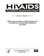 AIDS Cases by State and Metropolitan Area Provided for the Ryan White CARE Act June 2005
