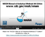 NIOSH Manual of Analytical Methods 5th Edition NMAM video recording