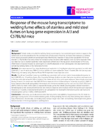 Response of the mouse lung transcriptome to welding fume effects of stainless and mild steel fumes on lung gene expression in AJ and C57BL6J mice