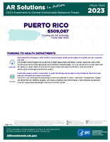 CDCs Investments to Combat Antibiotic Resistance Threats Puerto Rico Fiscal Year 2023