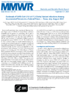 SARSCoV2 B16172 Delta Variant Outbreak Among Incarcerated Persons in a Federal Prison  Texas JulyAugust 2021
