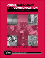 Crisis  emergency risk communication 2012 edition