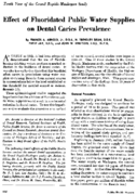 Effect of fluoridated public water supplies on dental caries prevalence