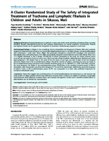 A Cluster Randomized Study of The Safety of Integrated Treatment of Trachoma and Lymphatic Filariasis in Children and Adults in Sikasso Mali