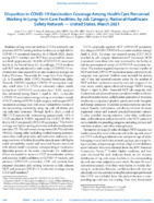 Disparities in COVID19 Vaccination Coverage Among Health Care Personnel Working in LongTerm Care Facilities by Job Category National Healthcare Safety Network  United States March 2021