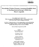 Remediation workers exposure assessment feasibility study at the Department of Energys INEEL site phase I appendix