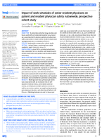 Impact of Work Schedules of Senior Resident Physicians on Patient and Resident Physician Safety Nationwide Prospective Cohort Study
