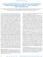 Impact of the COVID19 Pandemic on Administration of Selected Routine Childhood and Adolescent Vaccinations  10 US Jurisdictions MarchSeptember 2020