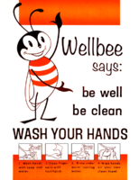 Wellbee says be clean and WASH YOUR HANDS