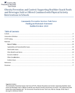 Obesity Prevention and Control Supporting Healthier Snack Foods and Beverages Sold or Offered Combined with Physical Activity Interventions in Schools