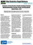 Estimates of Drug Overdose Deaths Involving Fentanyl Methamphetamine Cocaine Heroin and Oxycodone United States 2021