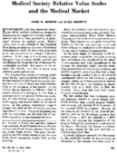 Medical society relative value scales and the medical market