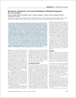 Workplace Household and Personal Predictors of Pesticide Exposure for Farmworkers