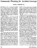 Community planning for accident coverage