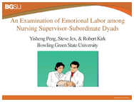 An Examination of Emotional Labor Among Nursing SupervisorSubordinate Dyads 2014