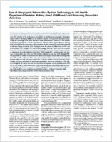 Use of geographic information system technology to aid Health Department decision making about childhood lead poisoning prevention activities