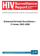 Enhanced Perinatal Surveillance15 Areas 20052008