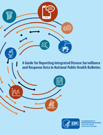 A Guide for Reporting Integrated Disease Surveillance and Response Data in National Public Health Bulletins
