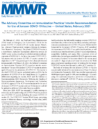 The Advisory Committee on Immunization Practices Interim Recommendation for Use of Janssen COVID19 Vaccine  United States February 2021