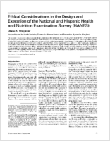 Ethical considerations in the design and execution of the National and Hispanic Health and Nutrition Examination Survey HANES
