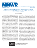 Preliminary Estimates of the Prevalence of Selected Underlying Health Conditions Among Patients with Coronavirus Disease 2019  United States February 12March 28 2020