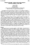 Trends of a Decade  a Perspective on Occupational Hazard Surveillance 19701983