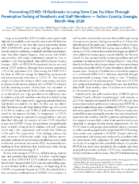 Preventing COVID19 Outbreaks in LongTerm Care Facilities Through Preemptive Testing of Residents and Staff Members  Fulton County Georgia MarchMay 2020