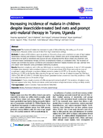 Increasing incidence of malaria in children despite insecticidetreated bed nets and prompt antimalarial therapy in Tororo Uganda